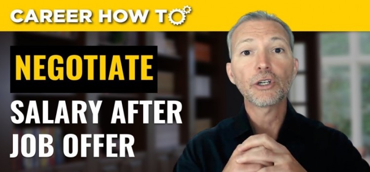 How to negotiate a higher salary after a job offer?