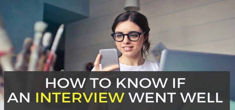 What are some good signs you got the job?