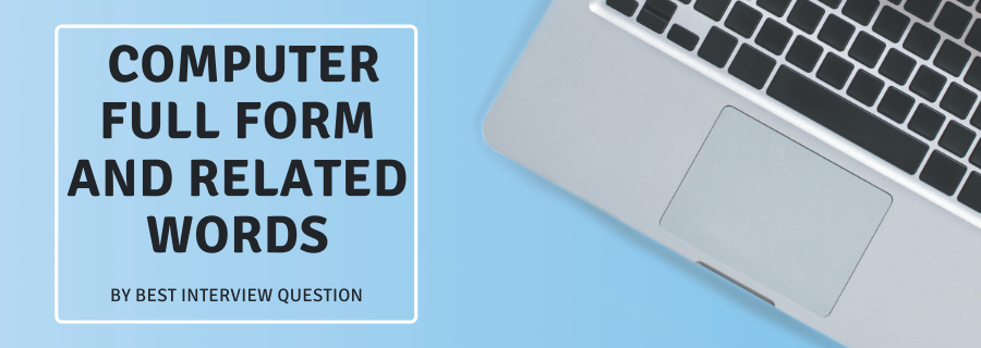 Computer Full Form And Related Words
