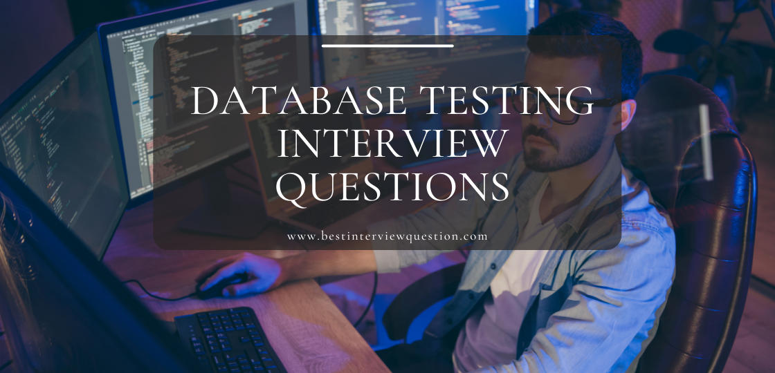 Database Testing Interview Questions
