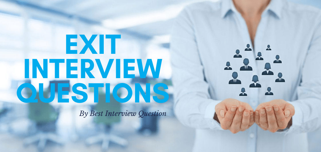 Exit Interview Questions