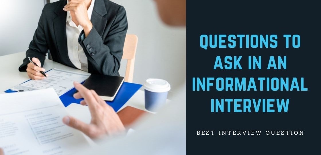 questions to ask in an informational interview