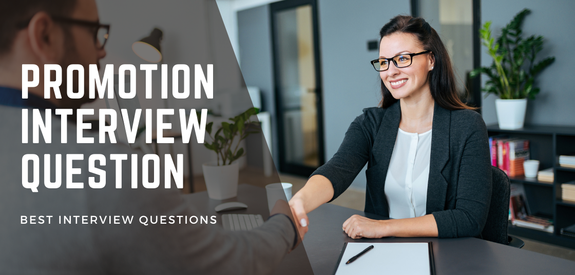 Promotion Interview Questions