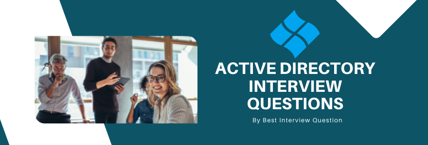 Active Directory Interview Questions