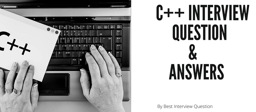 C++ interview questions
