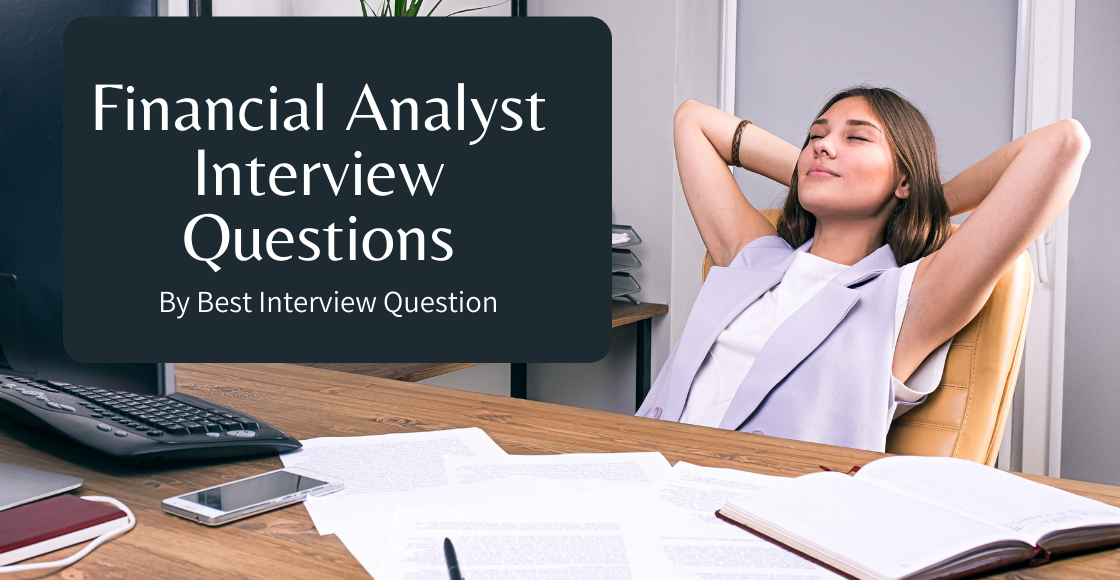 Financial Analyst Interview Questions