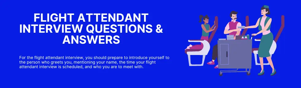 Flight Attendant Interview Questions