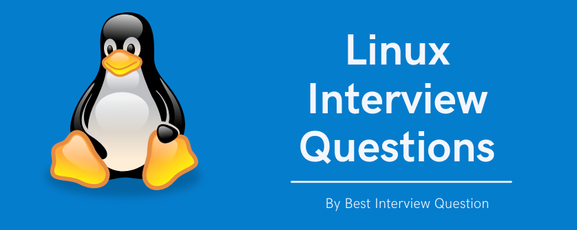 Linux Interview Questions