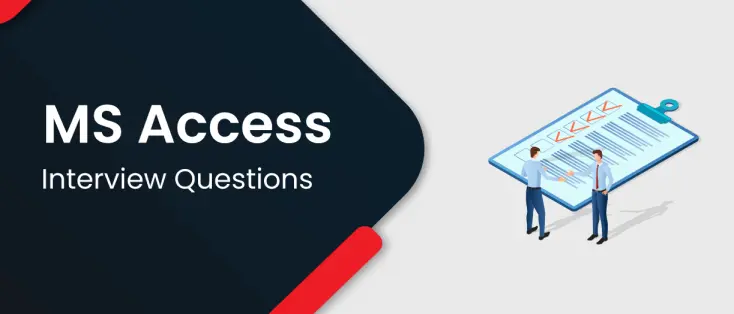 Microsoft Access interview questions