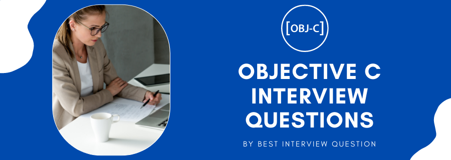 Objective C Interview Questions