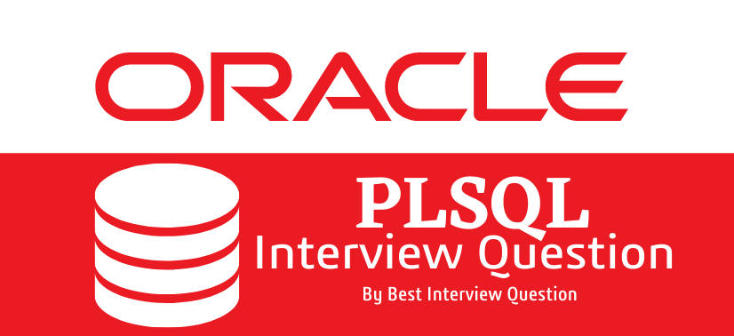 PL/SQL Interview Questions