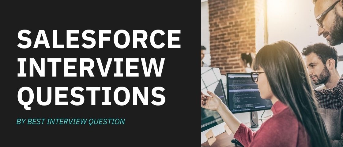 Salesforce Interview Questions