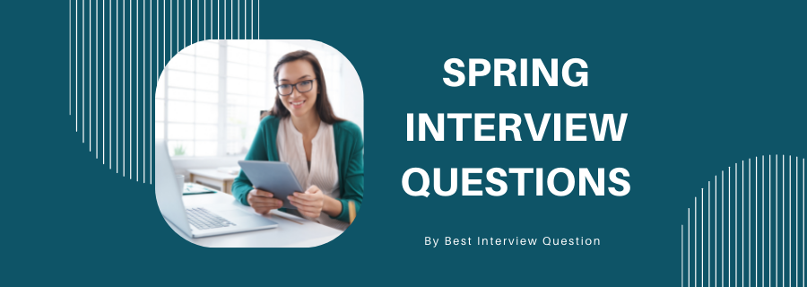 Spring Interview questions