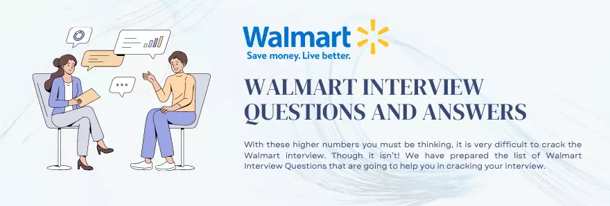 Walmart Interview Questions
