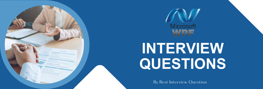 WPF Interview questions