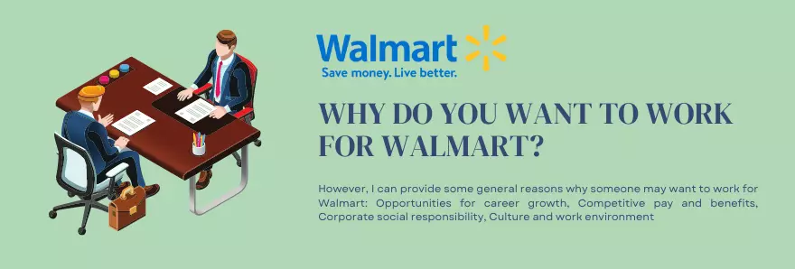 Why do you want to work for Walmart?