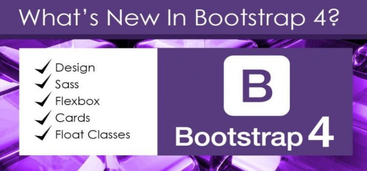 What are the Latest Features in Bootstrap 4